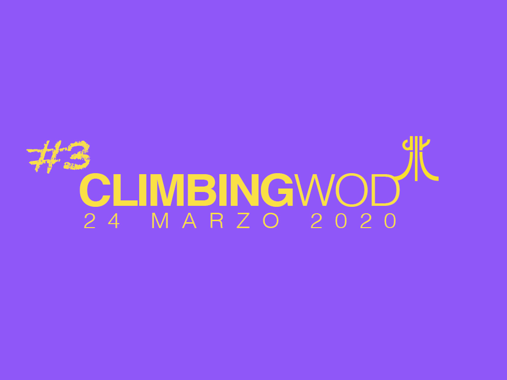 (Italiano) W.O.D. martedi 24 marzo 2020 – allenamento in casa per l’arrampicata